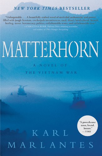 Matterhorn: A Novel of the Vietnam