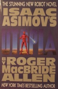 Isaac Asimov's "Utopia"