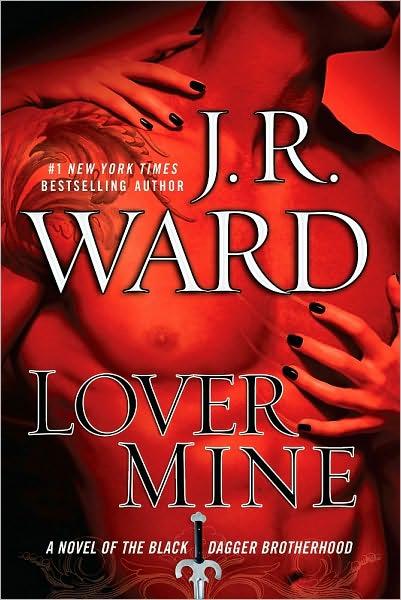 Black Dagger Brotherhood 08 - Lover Mine