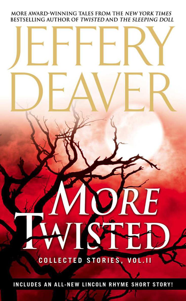 More Twisted: Collected Stories, Vol. II