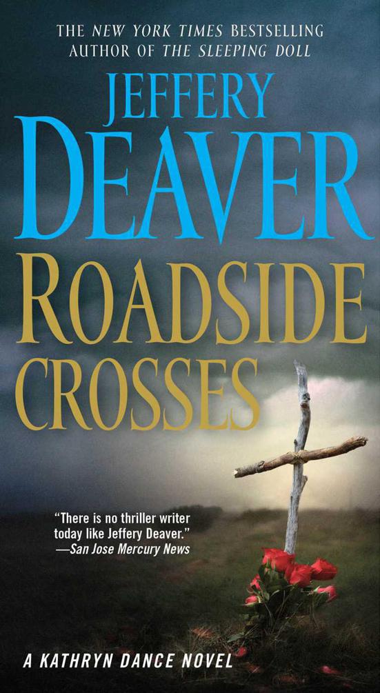 Roadside Crosses: A Kathryn Dance Novel