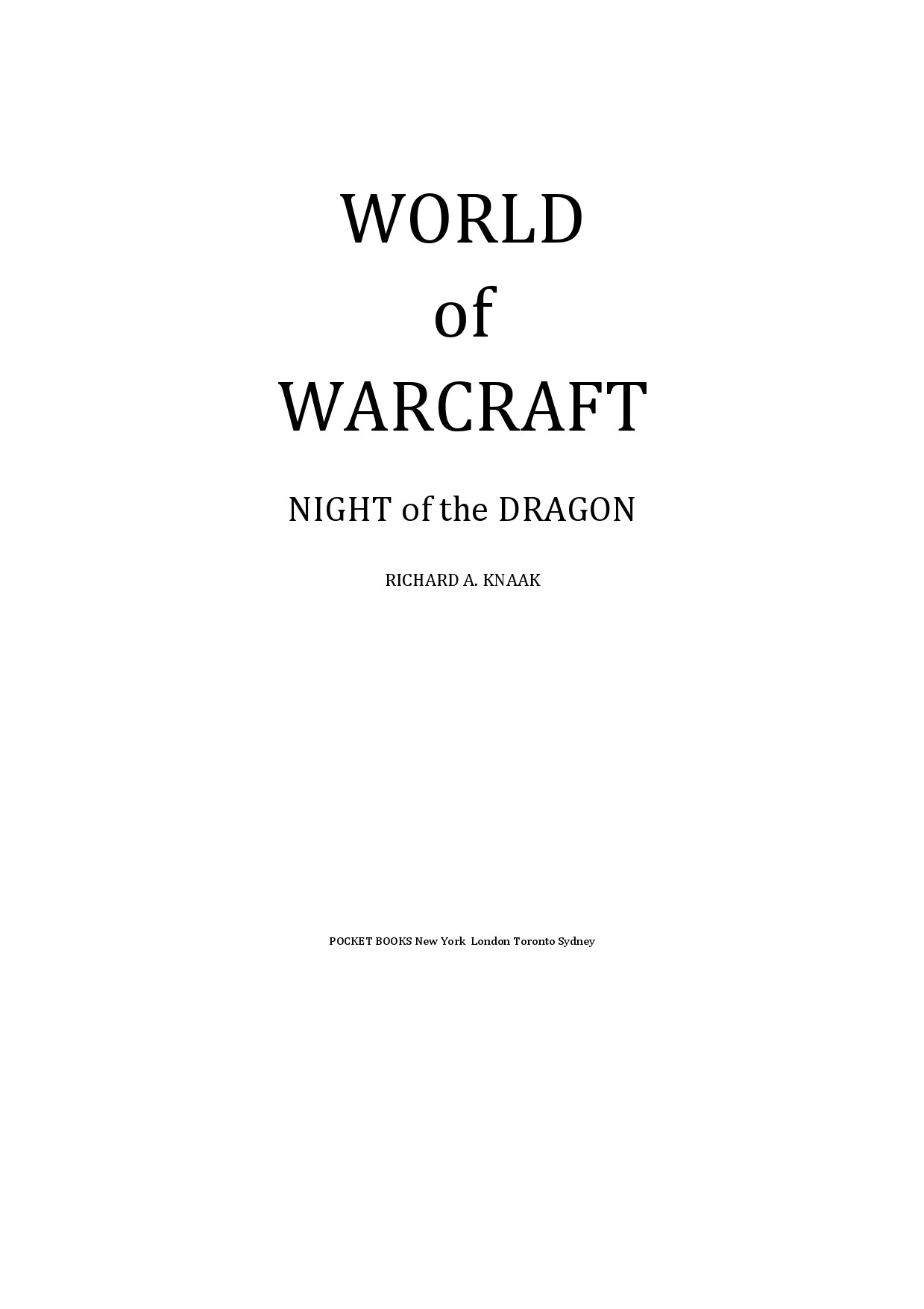 World of Warcraft: Night of the Dragon